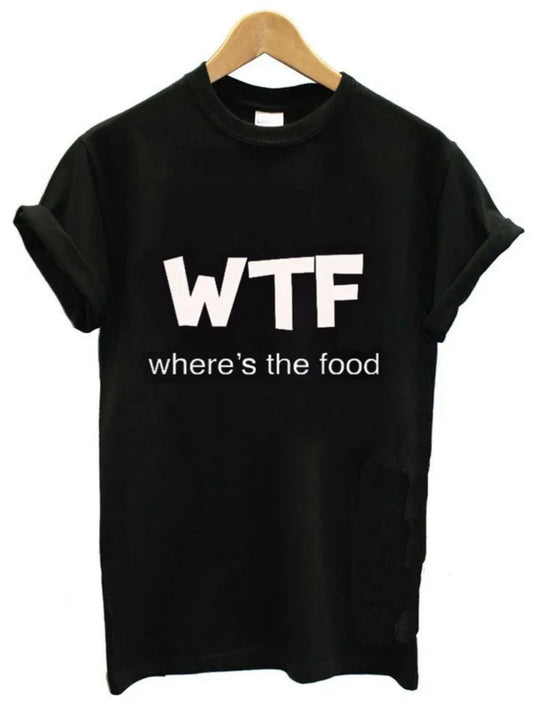 WTF Where's The Food Letter Print T Shirt Women S
